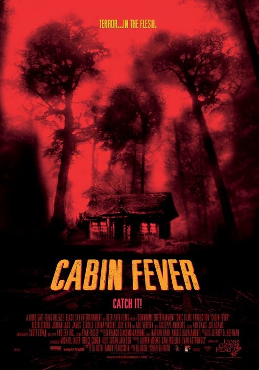 Cabin fever