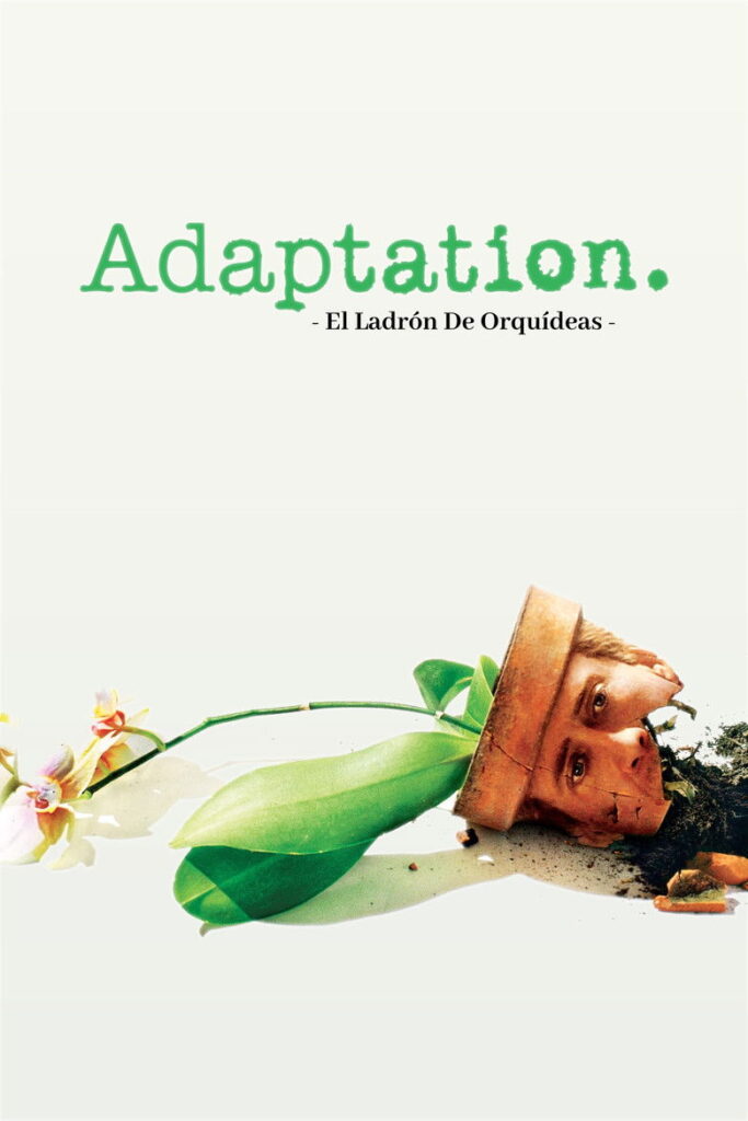 Adaptation (El ladron de orquideas)