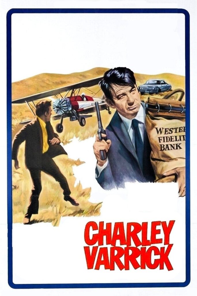 Charley varrick (la gran estafa)