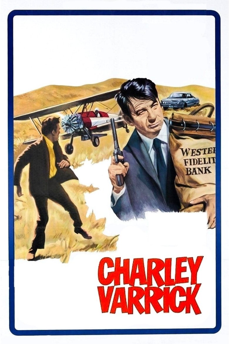 Charley varrick (la gran estafa)