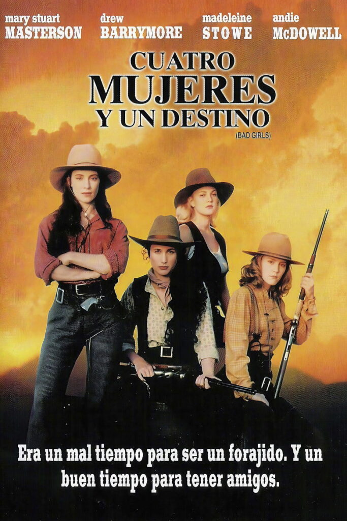 Cuatro mujeres y un destino (Bad Girls)