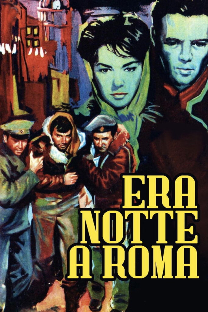 Fugitivos en la noche (Era notte a Roma)