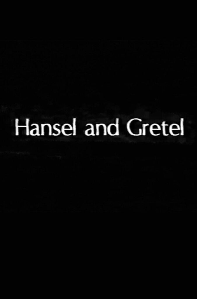 Hansel and gretel