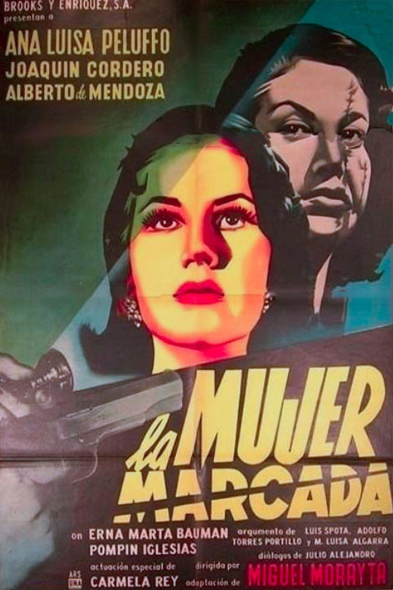 La Mujer Marcada (Marked woman)