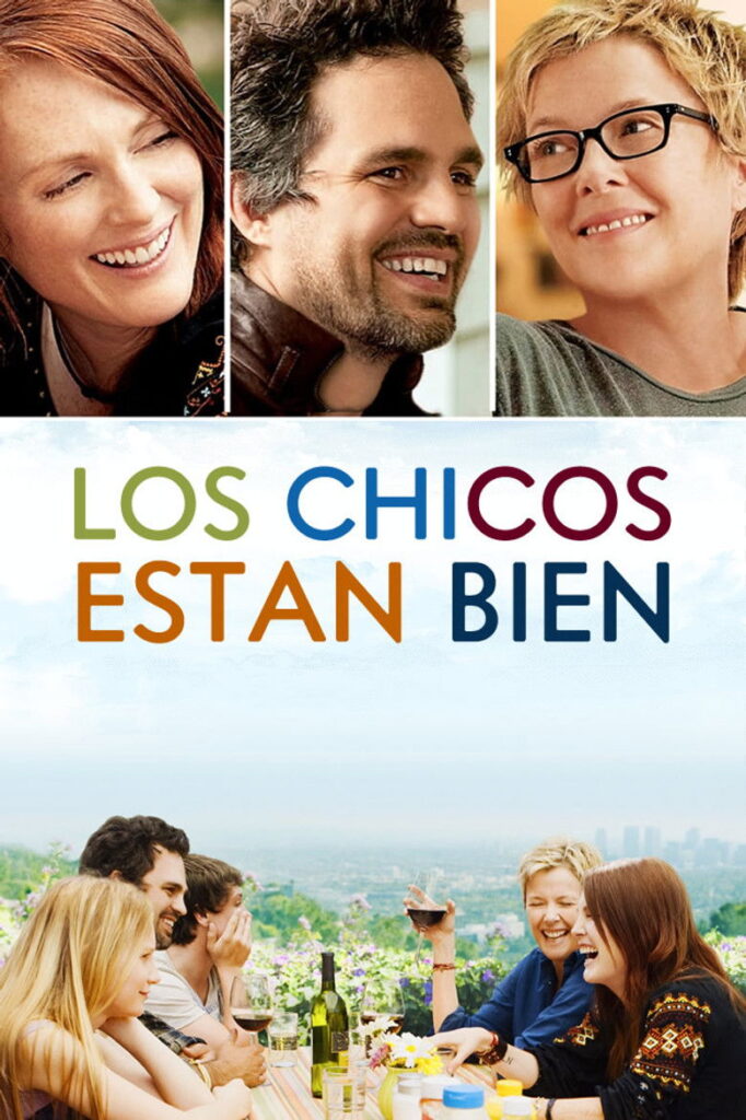 Los chicos están bien  (the kids are all right)