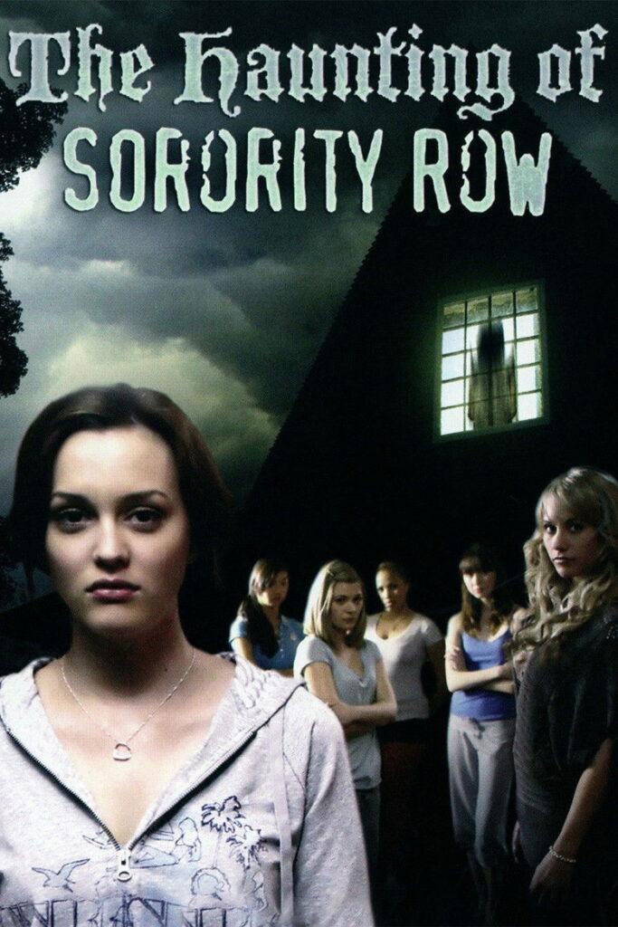 The haunting of sorority row